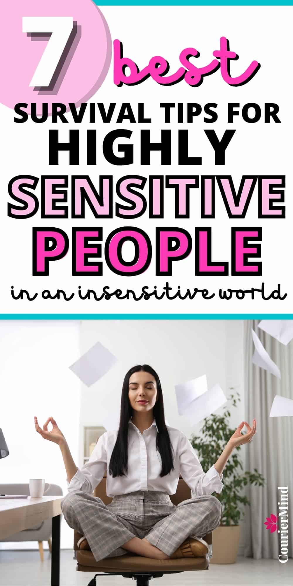 A highly sensitive woman in an insensitive world copes and thrives by meditating during a busy workday.