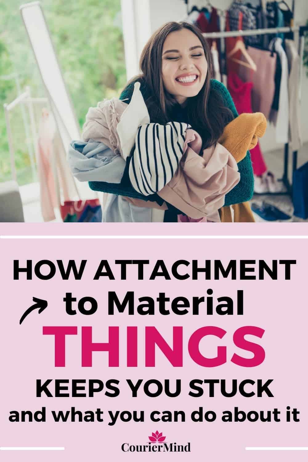 A young woman hugs her clothes tightly, laughing to herself, as she struggles to break free from attachment to material things.