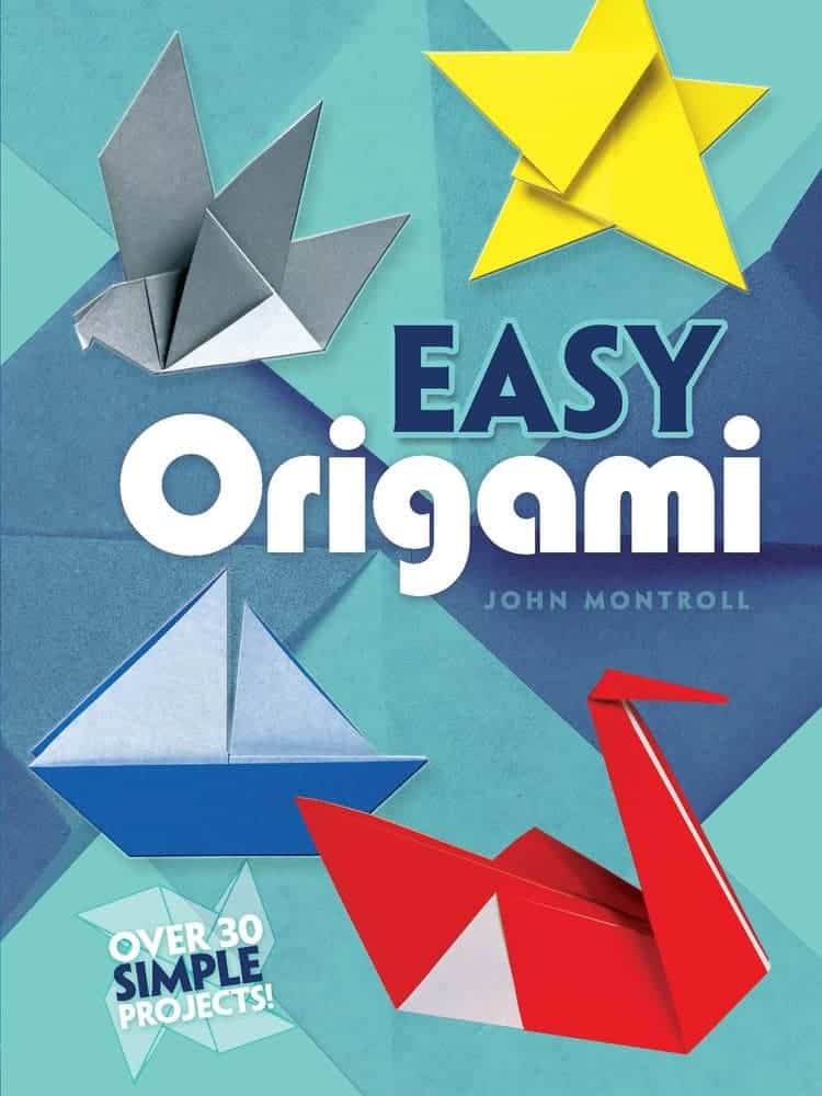 Book cover of Easy Origami by John Montroll.